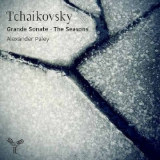 Tchaikovsky: Grande Sonate; The Seasons - Alexander Paley