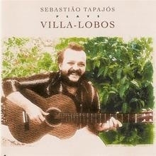 Sebastiao Tapajos plays Villa-Lobos