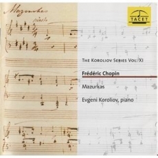 Chopin - Mazurkas - Evgeni Koroliov