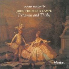 Lampe - Pyramus and Thisbe - Opera Restor'd