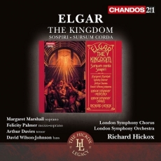 Elgar - The Kingdom; Sospiri; Sursum Corda - Richard Hickox