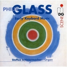 Glass - Early Keyboard Music - Steffen Schleiermacher