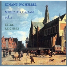 Pachelbel - Music for organ vol.2 (Peter Reichert)