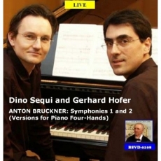 Bruckner - Symphonies arr. for piano 4 hands (Sequi, Hofer)
