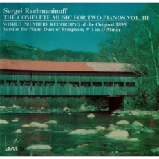 Rachmaninoff - The Complete Music for Two Pianos Vol. I-III - Jones | McMahon