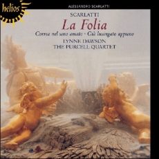 Scarlatti - Two Cantatas & 'La Folia' - Lynne Dawson, The Purcell Quartet