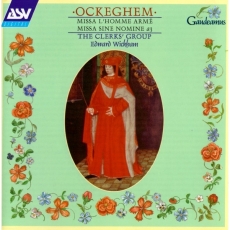 Ockeghem - Missa L'homme arme - The Clerks' Group