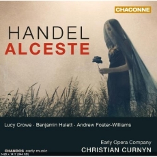 Handel - Alceste - Christian Curnyn
