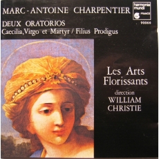 Charpentier - Deux Oratorios - William Christie