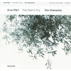 Arvo Part - The Deer's Cry - Vox Clamantis