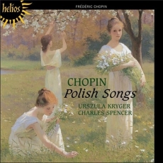 Chopin - Polish Songs - Urszula Kryger, Charles Spencer