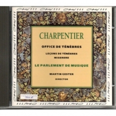 Charpentier - Office de Tenebres - Martin Gester