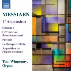 Messiaen - L'Ascension - Tom Winpenny