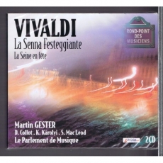 Vivaldi - La Senna Festeggiante - Gester
