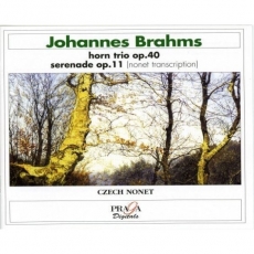 Brahms - Serenade op. 11, Trio op. 40 - Czech Nonet