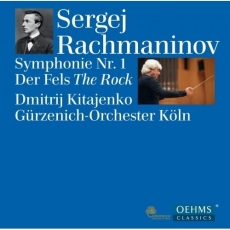 Rachmaninov - Symphony No.1, The Rock - Dmitrij Kitajenko
