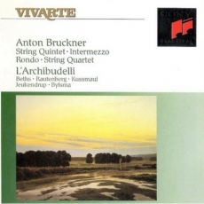 Bruckner - String Quintet and Quartet - L'Archibudelli