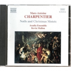 Charpentier - Noels and Motets - Aradia Ensemble