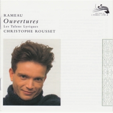 Rameau - Ouvertures - Les Talens Lyriques, Rousset