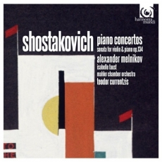 Shostakovich - Piano Concertos, Violin Sonata - Teodor Currentzis