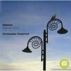 Gibbons - Keyboard Music - Hogwood