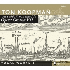 Buxtehude - Opera Omnia VII - Vocal Works 3