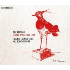Bergman - Choral Works 1936-2000 - Nils Schweckendiek