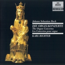 Bach - The Organ Concertos - Karl Richter