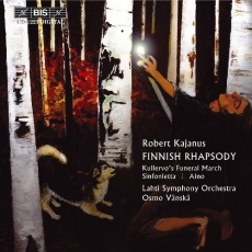 Kajanus - Finnish Rhapsody - Osmo Vanska