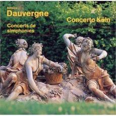 Dauvergne - Concerts de simphonies - Concerto Koln
