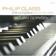 Philip Glass - Etudes For Piano - Bojan Gorisek
