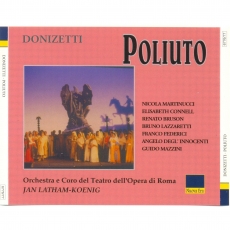 Donizetti - Poliuto - Latham-Koenig