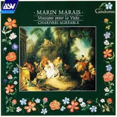 Marais - Musique pour la Viole - Charivari Agreable