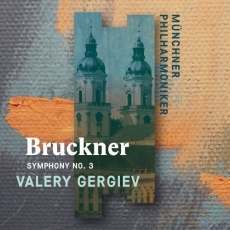 Bruckner - Symphony No. 3 - Gergiev
