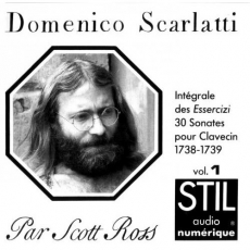 Scarlatti - Integrale des trente Sonates pour Clavecin 1738-1739 (vol. 1) - Scott Ross