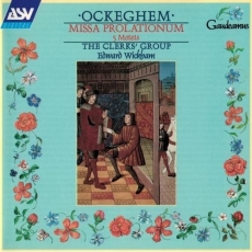 Ockeghem - Missa Prolationum - The Clerks' Group