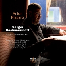 Rachmaninoff - Complete Piano Works, Vol. 1 - Artur Pizarro