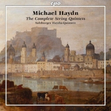 Michael Haydn - The Complete String Quintets - Salzburger Haydn-Quintett