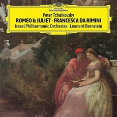 Tchaikovsky - Romeo and Juliet, Francesca da Rimini - Leonard Bernstein
