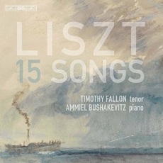 Liszt - 15 Songs - Timothy Fallon, Ammiel Bushakevitz