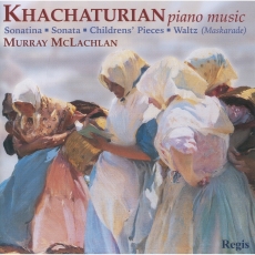 Khatchaturian - Piano Music - Murray McLachlan