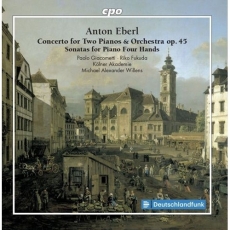 Eberl - Concerto for 2 Pianos, Op.45; Sonatas - Giacometti, Fukuda