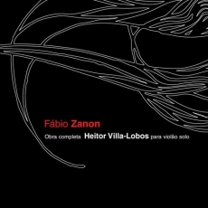 Villa-Lobos - Obra Completa Para Violao Solo - Fabio Zanon
