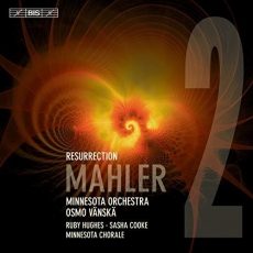 Mahler - Symphony No. 2 in C Minor 'Resurrection' - Osmo Vanska