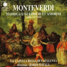 Monteverdi - Madrigali guerrieri et amorosi - Jordi Savall