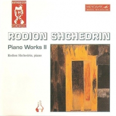 Shchedrin - Piano Works II - Rodion Shchedrin
