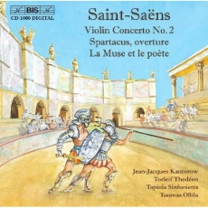 Saint-Saens - Violin Concerto No.2; Spartacus - Tuomas Ollila