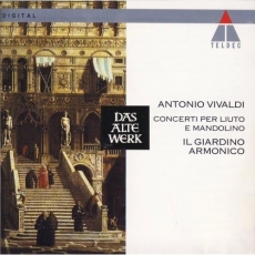 Vivaldi - Concerti per Liuto e Mandolino - Il Giardino Armonico