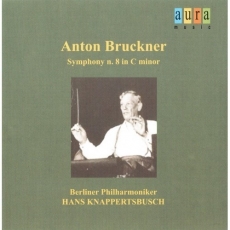 Bruckner - Symphony No.8 - Knappertsbusch