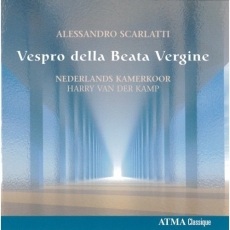 Scarlatti - Vespro della Beata Vergine - van der Kamp